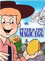 Peter and the Magic Egg