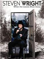 Steven Wright: When the Leaves Blow Away观看