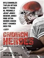 The Hill Chris Climbed: The Gridiron Heroes Story