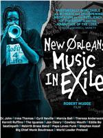 New Orleans Music in Exile在线观看