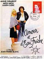 D'amour et d'eau fraîche在线观看和下载