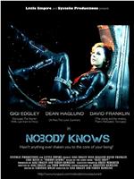 Nobody Knows