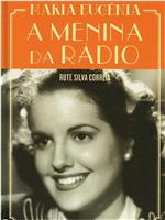 A Menina da Rádio在线观看