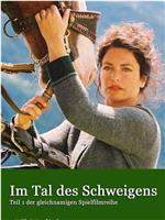 Im Tal des Schweigens观看