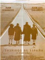 Suspiros de España在线观看和下载