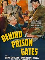 Behind Prison Gates