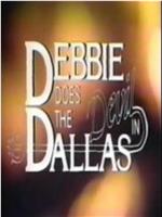 Debbie Does the Devil in Dallas