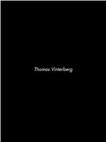 Thomas Vinterberg: Dogme Day Afternoon观看