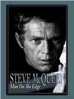 Steve McQueen: Man on the Edge