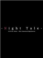 Night Tale在线观看