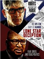 Lone Star Deception在线观看