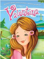 Valentina, la película在线观看