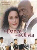 To Dance with Olivia