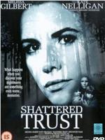 Shattered Trust: The Shari Karney Story