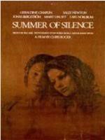 Summer of Silence观看