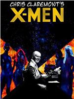 Chris Claremont's X-Men在线观看