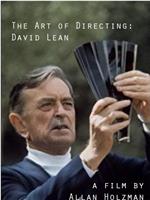 The Art of Directing: David Lean