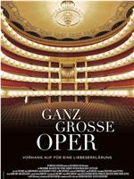 Ganz Grosse Oper