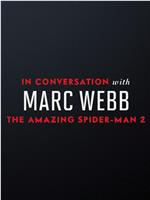 《超凡蜘蛛侠2》的音乐：马克·韦布访谈在线观看