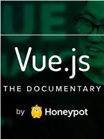 Vue.js: The Documentary在线观看