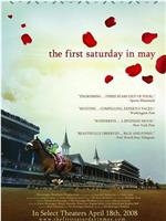 The First Saturday in May