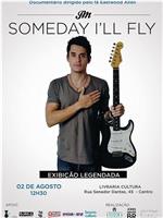 John Mayer: Someday I'll Fly在线观看