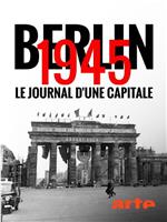 Berlin 1945: Tagebuch einer Großstadt在线观看
