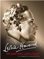 Leslie Howard: The Man Who Gave a Damn在线观看