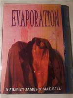 EVAPORATION在线观看和下载