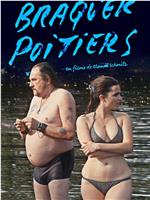 Braquer Poitiers在线观看