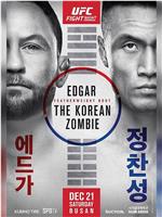 UFC釜山：埃德加vs郑赞盛在线观看
