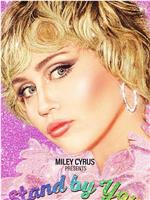 Miley Cyrus Presents Stand by You在线观看