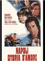Napoli storia d'amore e di vendetta