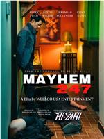 Mayhem 247在线观看