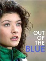 Out of the Blue在线观看和下载
