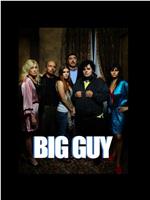 Big Guy观看