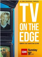 TV on the Edge: Moments That Shaped Our Culture Season 1