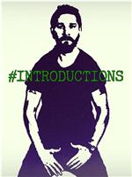 #INTRODUCTIONS在线观看