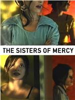 The Sisters of Mercy观看