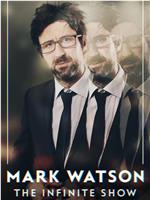 Mark Watson The Infinite Show