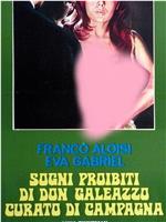 Sogni proibiti di Don Galeazzo curato di campagna观看