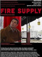 Fire Supply在线观看