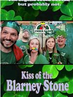 Kiss of the Blarney Stone在线观看