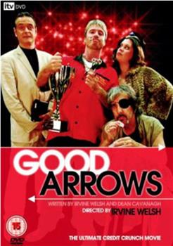 Good Arrows在线观看和下载